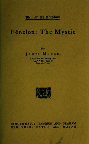 [Gutenberg 56906] • Fénelon · The Mystic